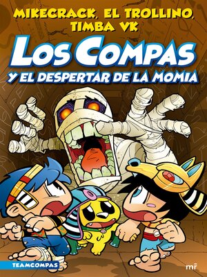cover image of Los Compas y el despertar de la momia